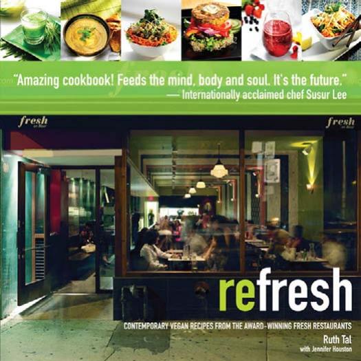 Cover of reFresh: Contemporary Vegan Recipes From the Award Winning Fresh Restaurants