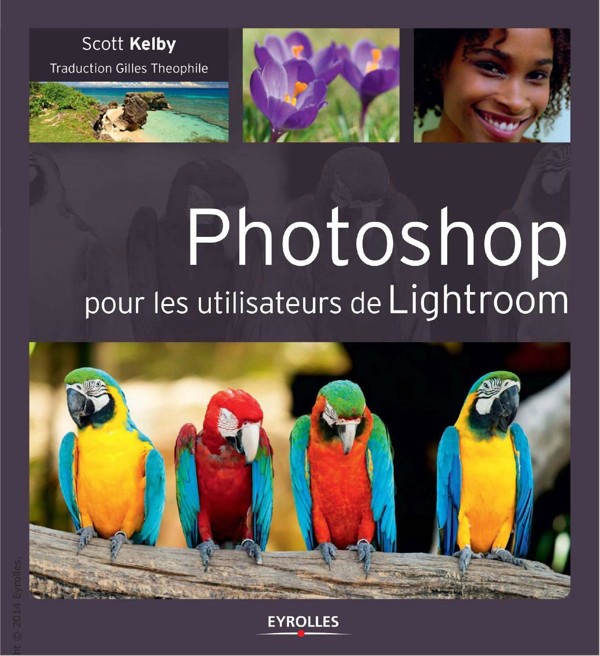 Cover of Photoshop pour les utilisateurs de Lightroom