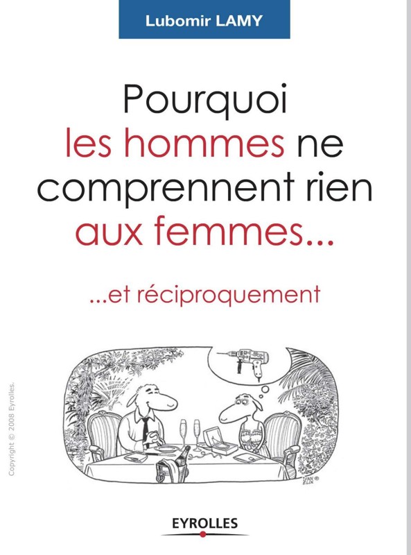 Cover of Pourquoi les hommes ne comprennent rien aux femmes...et reciproquement