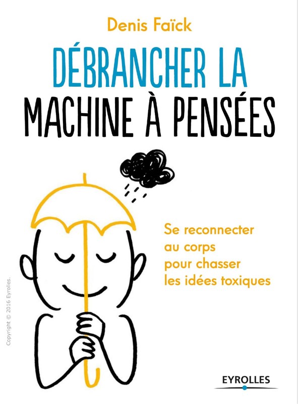 Cover of Debrancher la machine a pensees