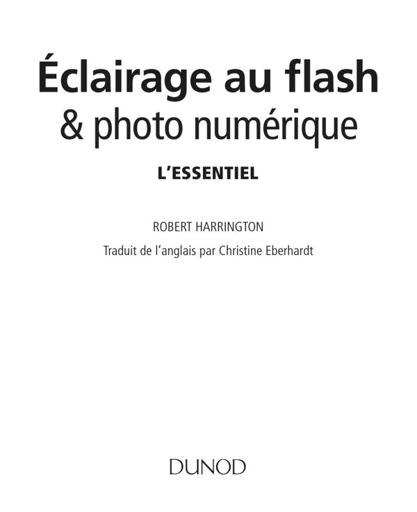Cover of Eclairage au flash & photo numérique : l'essentiel