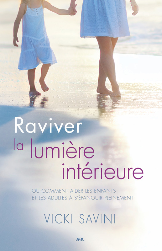 Cover of Raviver la lumière intérieure